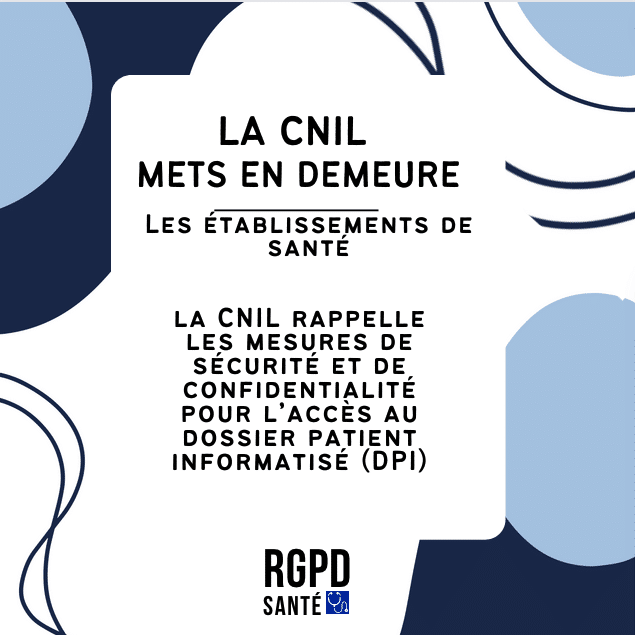 Mise en demeure d'établissements de santé concernant le DPI